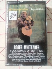 Roger Whittaker Folk Songs of Our Time Cassette Tape