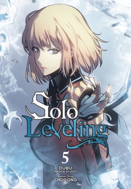 Solo Leveling, Vol. 5 (comic) by Abigail Blackman (Paperback Book)