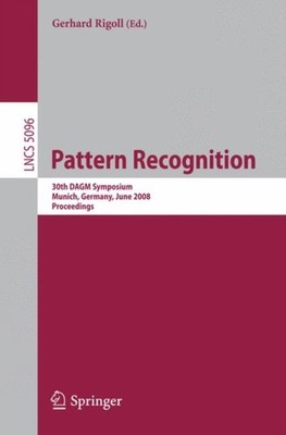 Rigoll - Pattern Recognition   30th DAGM Symposium Munich Germany Ju - X555z