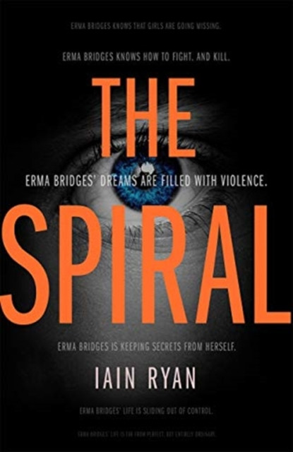 The Spiral by Iain Ryan (Hardback Book)