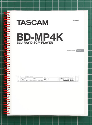 Tascam BD-MP4K   3 in 1 Owners Manual User Instructions   76 Pages   USA Made