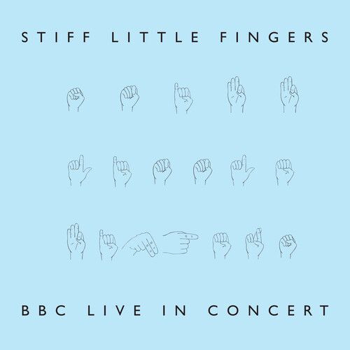 STIFF LITTLE FINGERS - BBC LIVE IN CONCERT (BLUE) (COLOURED) (WHITE) NEW VINYL - Bild 1 von 1