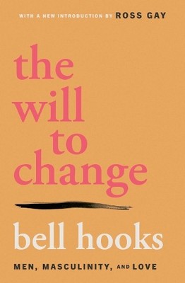 bell hooks The Will to Change (Paperback) (UK IMPORT)