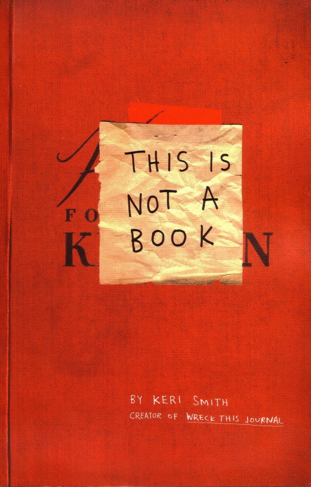 Keri Smith Wreck This Journal Wreck This Journal 4 Books Collection Set NEW - Image 6