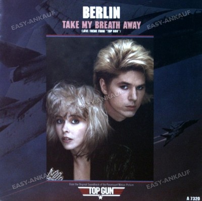 Berlin - Take My Breath Away (Love Theme From ''Top Gun'') 7'' (VG+/VG+) '