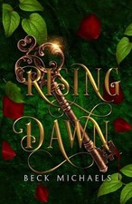 Rising Dawn (Guardians of the Maiden #4) by Beck Michaels Paperback Book