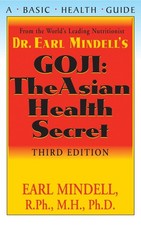 Goji: The Asian Health Secret, Third Edition by Earl Mindell (English) Hardcover
