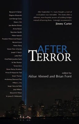 After Terror: Promoting Dialogue Among Civilizations by Brian Forst (English) Ha