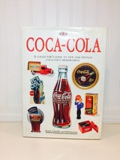 Coca-Cola Collectors Guide Illustrated Extra Large Book ISBN 0-7858-0618-0