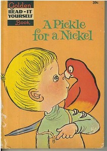 A Pickle for a Nickel Golden Book 1961 by Lillian Moore | eBay