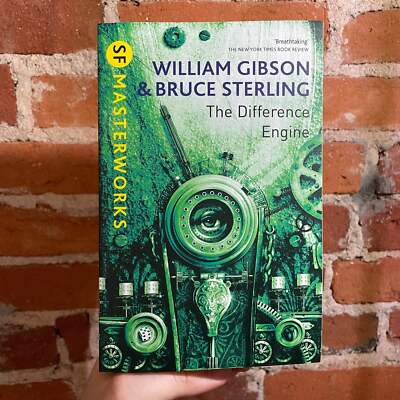 The Difference Engine - William Gibson & Bruce Sterling - 2011 SF Masterworks