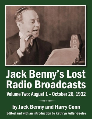 Jack Benny (u. a.) | Jack Benny's Lost Radio Broadcasts Volume Two | Taschenbuch