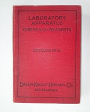 Catalog #8 Laboratory Apparatus Chemicals-Reagents, Braun, etc. 1923