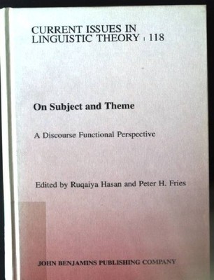 On Subject and Theme: A Discourse Functional Perspective Current Issues in Lingu