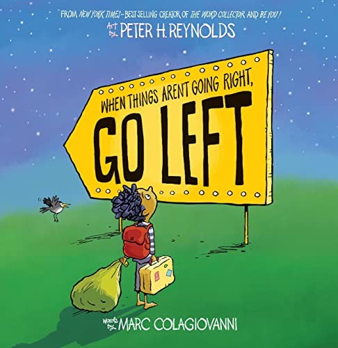 When Things Aren't Going Right, Go Left Marc Colagiovanni - Image 4