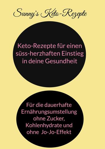 Keto-Rezepte für einen süss-herzhaften Einstieg in