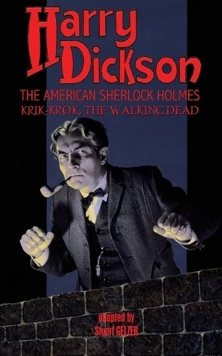 Harry Dickson Harry Dickson, the American Sherlock Holmes (Poche) - Photo 1/1
