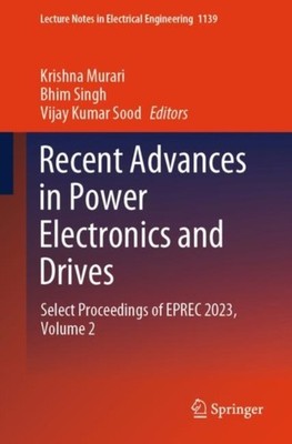 Murari - Recent Advances in Power Electronics and Drives   Select Proc - X555z