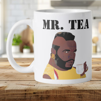 Neuheit Mr Tea lustige Tasse Mr T inspiriert ein Team