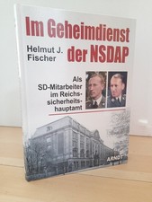 Fischer Nel servizio segreto del NSDAP SD dipendente Reichssicherheithauptamt Arndt
