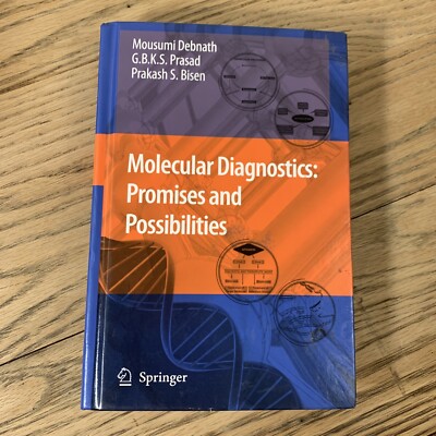 Molecular Diagnostics : Promises and Possibilities by Mousumi Debnath,...