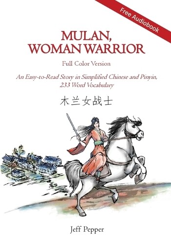Jeff Pepper Mulan, Woman Warrior (full Color Version) (taschenbuch)
