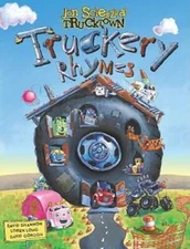 Truckery Rhymes (Jon Scieszka's Trucktown) - Hardcover - VERY GOOD