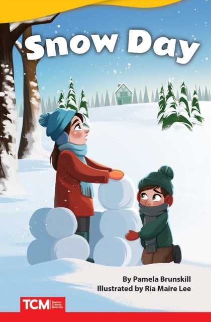Snow Day by Pamela Brunskill PAPERBACK 9781644913161