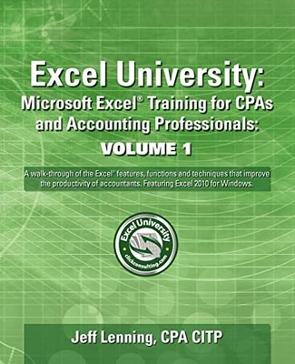 Excel University: Microsoft Excel T..., Lenning CPA, Je