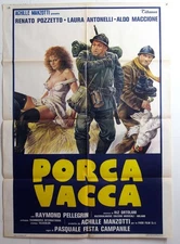 cm.100x140-PORCA VACCA-POZZETTO-ANTONELLI-COMMEDIA-N13-4