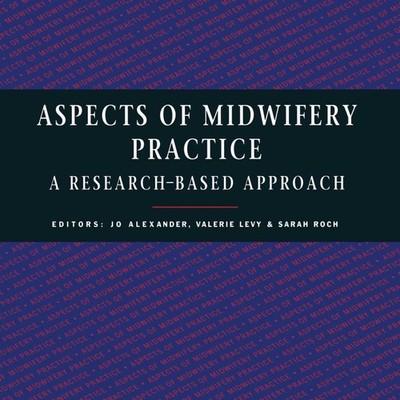 Aspects of Midwifery Practice Jo Alexander Paperback Bloomsbury P