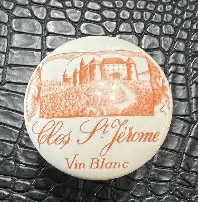 Clos St. Jerome Winery Vin Blanc BOTTLE STOPPER 2 1/8''