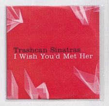 (LM350) Trashcan Sinatras, I Wish You'd Met Her - 2009 DJ CD