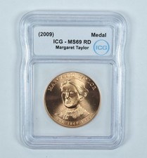 (2009) First Spouse Medal Margaret Taylor MS69 RD ICG *4343