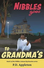 P D Appleton Nibbles Goes to Grandma's (Paperback) (UK IMPORT)