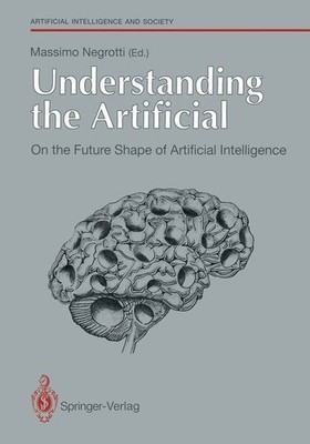 Understanding the Artificial: On the Future Shape of Artificial Intelligence (Hu