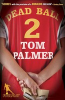 Foul Play | Dead Ball | Tom Palmer | Englisch | Taschenbuch | 2009