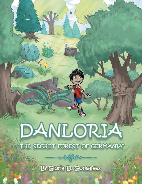 Danloria The Secret Forest Of Germania Gloria D. Gonsalves Taschenbuch Englisch-image