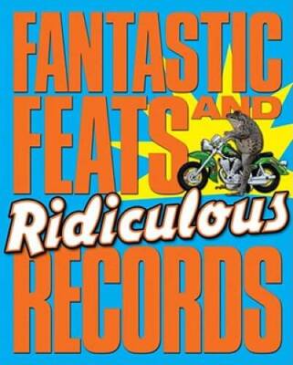 Fantastic Feats  Ridiculous Records - Paperback By Phillips, Adam - GOOD