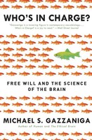 Michael S Gazzaniga | Who's In Charge? | Taschenbuch | Englisch (2020) | Ecco
