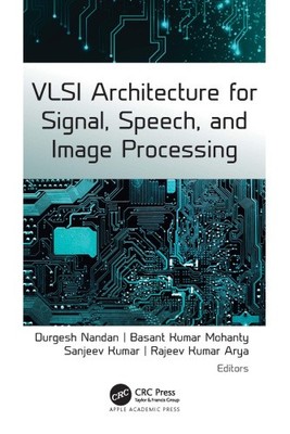VLSI-Architektur für Signal-, Sprach- und Bildverarbeitung: Fortschritte,