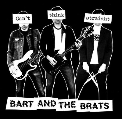 Bart And The Brats Can`T Think Straight (UK IMPORT) Vinyl NEW