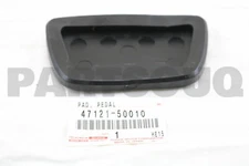 4712150010 Genuine Toyota PAD, BRAKE PEDAL 47121-50010