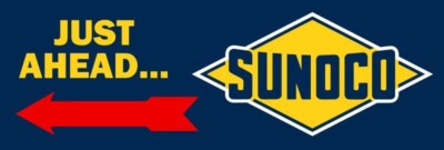 SUNOCO Sun Oil Gas Station Just Ahead NEW Sign 16x48'' USA STEEL XXL Size