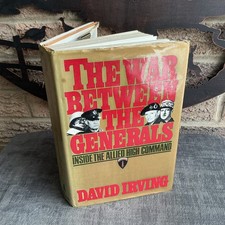 The War Between The Generals By David Irvin  1981 Allen Lane HB DJ