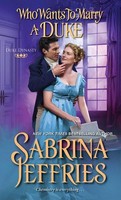 Who Wants To Marry A Duke: A Delightful Historical Regency Romance Book (Du
