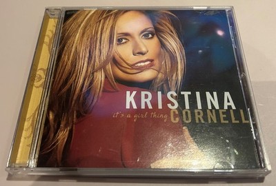 KRISTINA CORNELL CD it's a girl thing