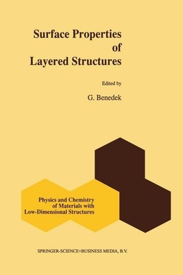 Surface Properties of Layered Structures by Giorgio Benedek (English) Paperback 