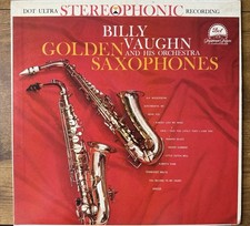 Billy Vaughn Golden Saxophones Vinyl LP DOT Records
