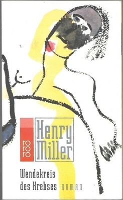 HENRY MILLER - Wendekreis des Krebses     (Ro.65/25)